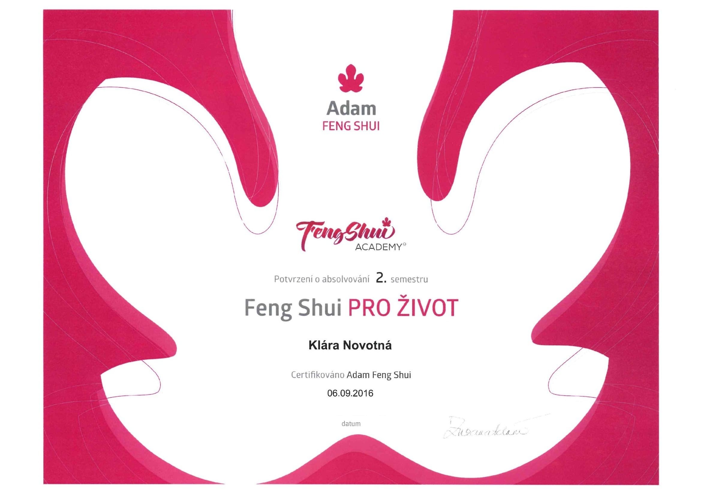 Certifikat: Feng Shui PRO ŽIVOT, 2. semestr — Adam Feng Shui Academy (2016)